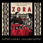 Zora and Langston by  Yuval Taylor audiobook