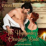 The Highlander’s Christmas Bride by  Vanessa Kelly audiobook