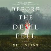 Before the Devil Fell by  Neil Olson audiobook