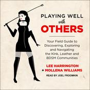 Playing Well with Others by  Lee Harrington audiobook