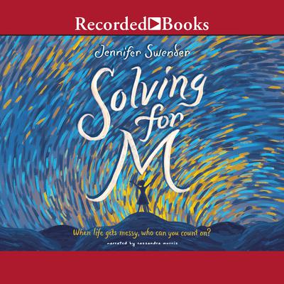 Solving for M by Jennifer Swender audiobook