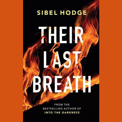 Their Last Breath by Sibel Hodge audiobook