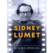 Sidney Lumet by  Maura Spiegel audiobook