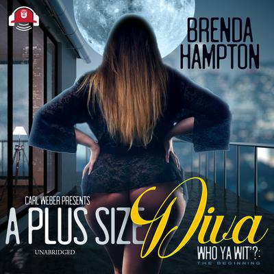 A Plus Size Diva by Brenda Hampton audiobook