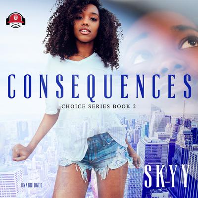 Consequences by Skyy audiobook