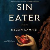 Sin Eater by  Megan Campisi audiobook