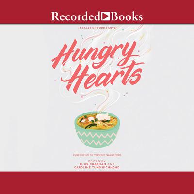 Hungry Hearts by  audiobook