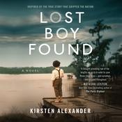 Lost Boy Found by  Kirsten Alexander audiobook