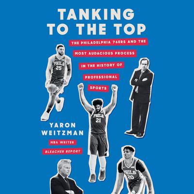 Tanking to the Top by Yaron Weitzman audiobook
