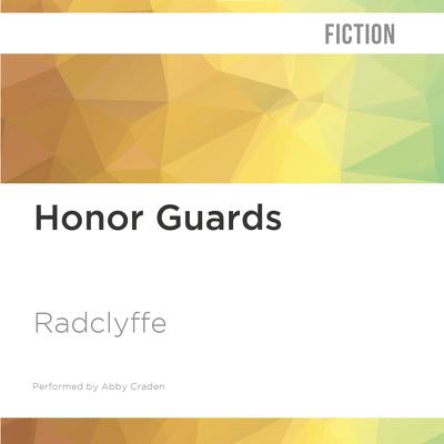 Honor Guards by Radclyffe  audiobook