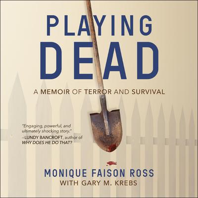 Playing Dead by Monique Faison Ross audiobook