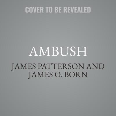 Ambush by James Patterson audiobook