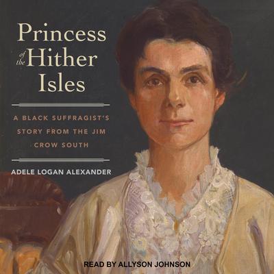 Princess of the Hither Isles by Adele Logan Alexander audiobook