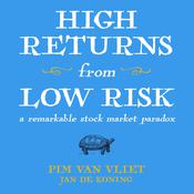 High Returns From Low Risk by  Jan De Koning audiobook