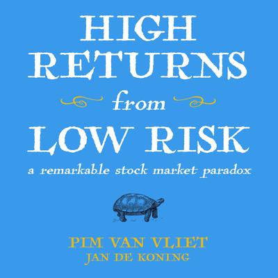 High Returns From Low Risk by Jan De Koning audiobook