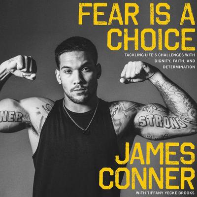 Fear Is a Choice by James Conner audiobook