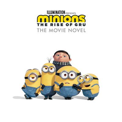 Minions: The Rise of Gru by Sadie Chesterfield audiobook