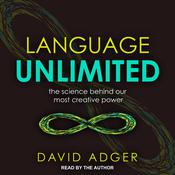 Language Unlimited by  David Adger audiobook