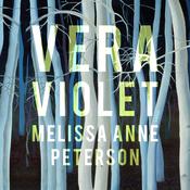 Vera Violet by  Melissa Anne Peterson audiobook