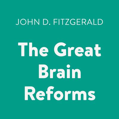 The Great Brain Reforms by John D. Fitzgerald audiobook