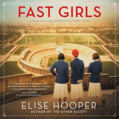 Fast Girls by Elise Hooper audiobook