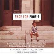 Race for Profit by  Keeanga-Yamahtta Taylor audiobook