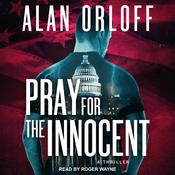 Pray For the Innocent by  Alan Orloff audiobook