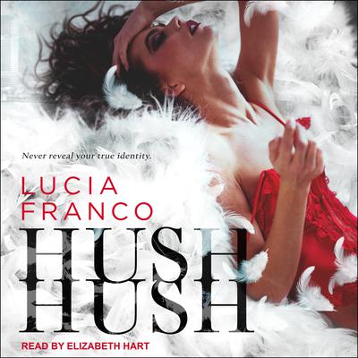 Hush, Hush by Lucia Franco audiobook