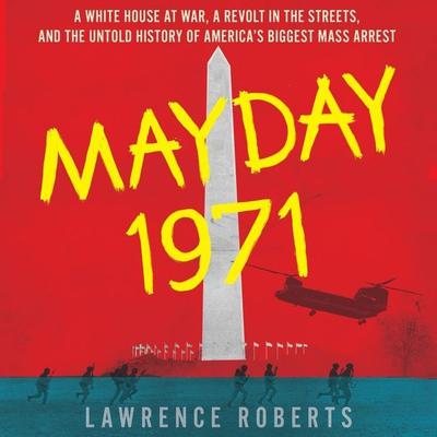 Mayday 1971 by Lawrence Roberts audiobook