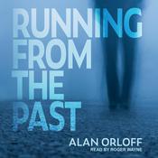 Running From the Past by  Alan Orloff audiobook