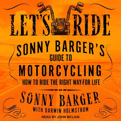 Let’s Ride by Sonny Barger audiobook