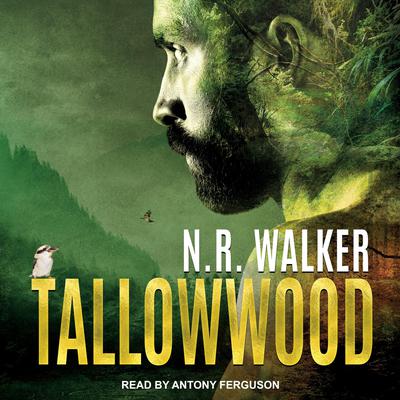 Tallowwood by N.R. Walker audiobook
