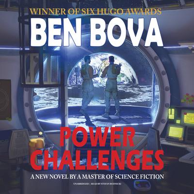 Power Challenges by Ben Bova audiobook
