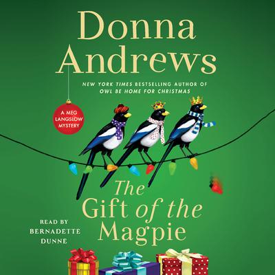 The Gift of the Magpie by Donna Andrews audiobook