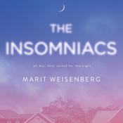 The Insomniacs by  Marit Weisenberg audiobook