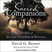 Sacred Companions by  David G.  Benner audiobook