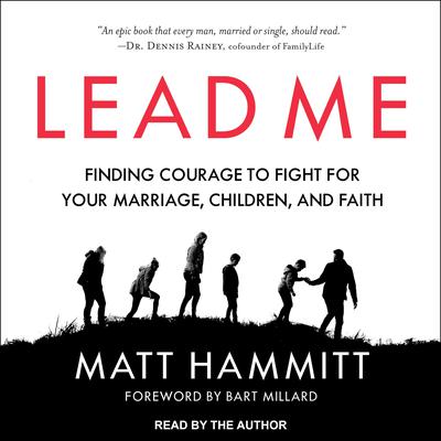 Lead Me by Matt Hammitt audiobook