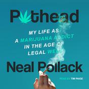 Pothead by  Neal Pollack audiobook