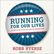 Running for Our Lives by  Robb Ryerse audiobook
