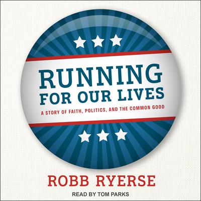 Running for Our Lives by Robb Ryerse audiobook
