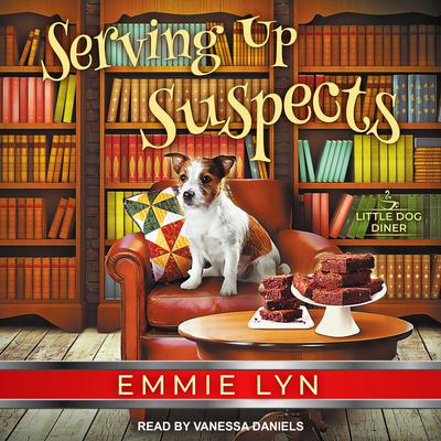 Serving Up Suspects by Emmie Lyn audiobook