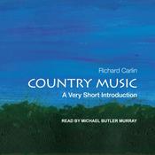 Country Music by  Richard Carlin audiobook