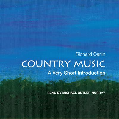 Country Music by Richard Carlin audiobook