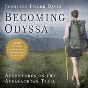 Becoming Odyssa by  Jennifer Pharr Davis audiobook