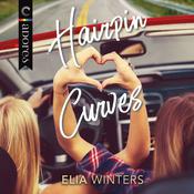 Hairpin Curves by  Elia Winters audiobook