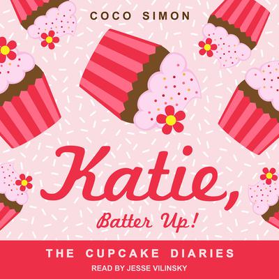 Katie, Batter Up! by Coco Simon audiobook