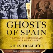 Ghosts of Spain by  Giles Tremlett audiobook