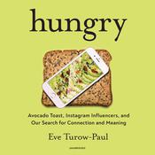 Hungry by  Eve Turow-Paul audiobook