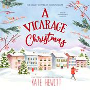 A Vicarage Christmas by  Kate Hewitt audiobook
