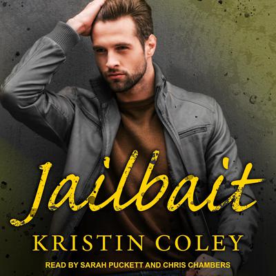 Jailbait by Kristin Coley audiobook